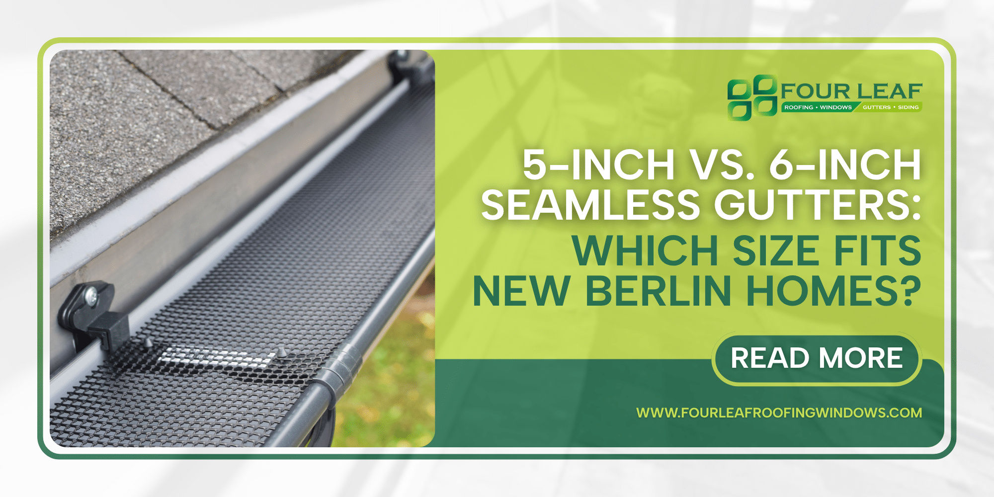 5-Inch vs 6-Inch Gutters: Best Size for New Berlin Homes